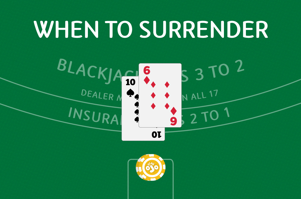 when to surrender at blackjack