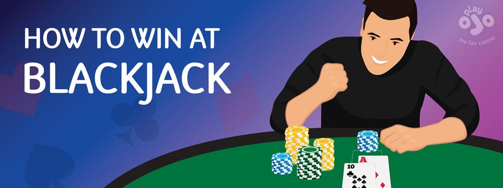 5 Easy Tips for Winning at Blackjack - Parade