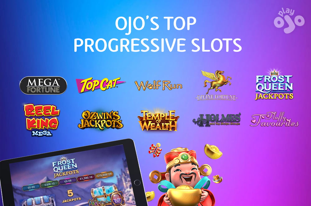 OJO's Top Progressive Slots