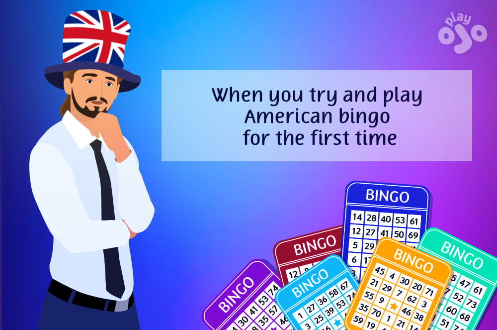 play American bingo for the first time