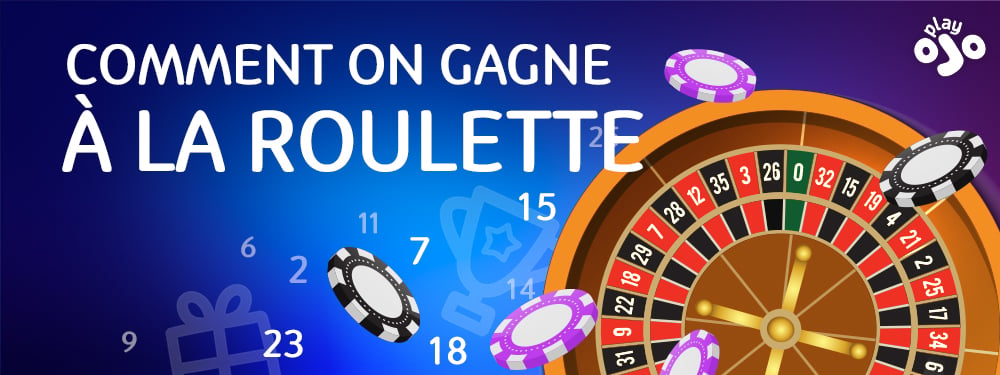 comment on gagne à la roulette