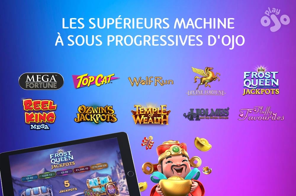 Les meilleures machines à sous progressives d'OJO